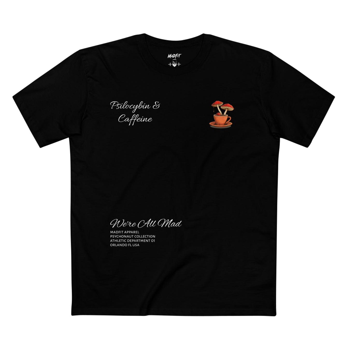 Psilocybin & Caffeine Tee