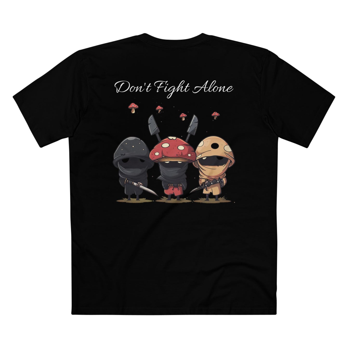 Don’t Fight Alone Tee