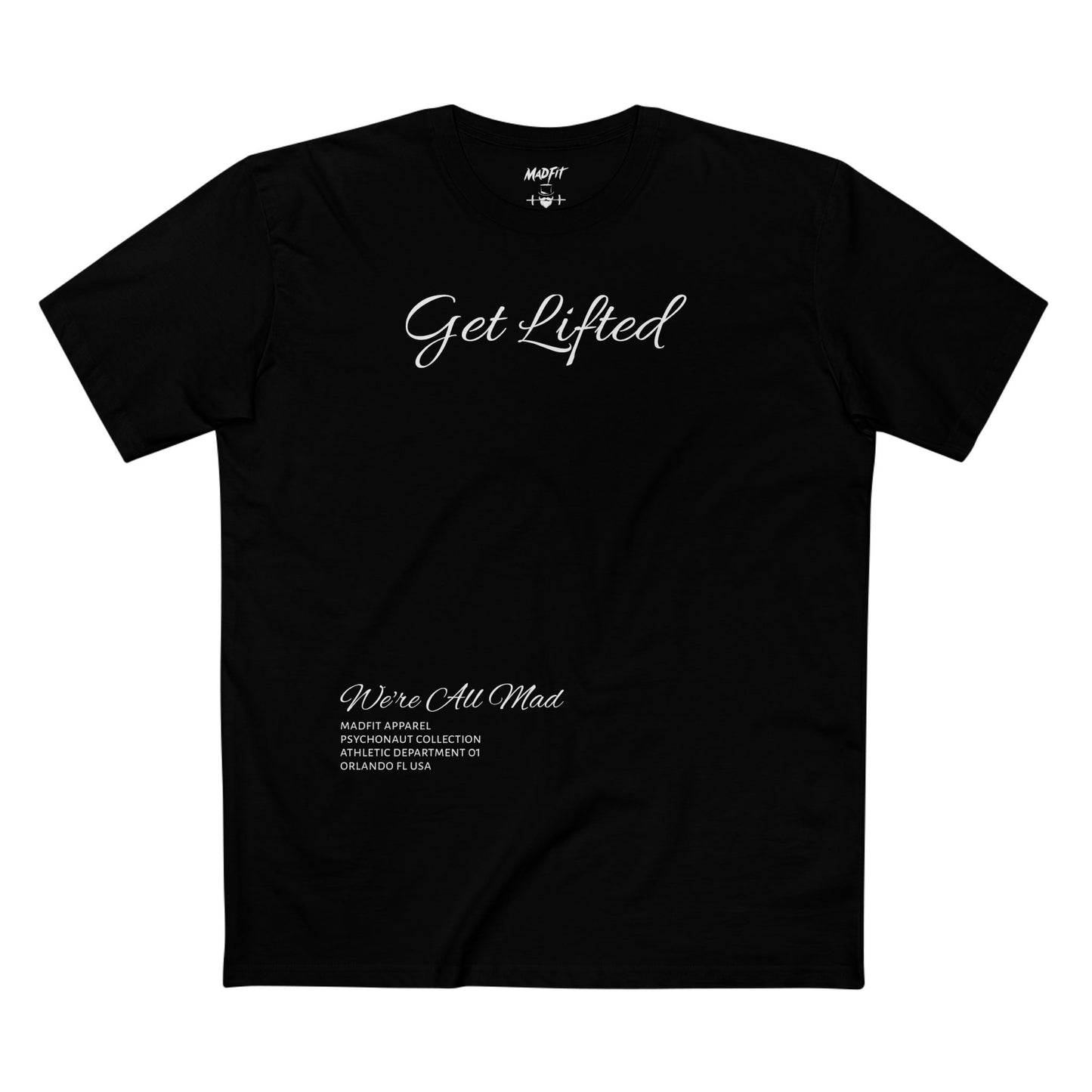 Get Lifted Tee